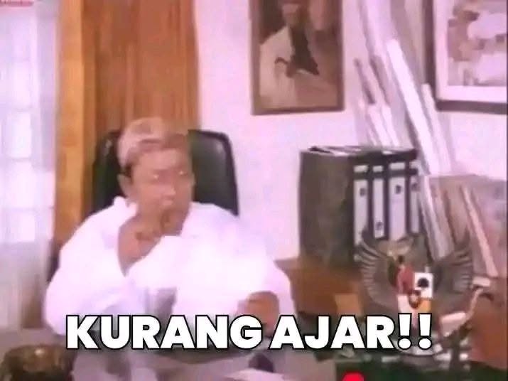 Kurang Ajar!!
